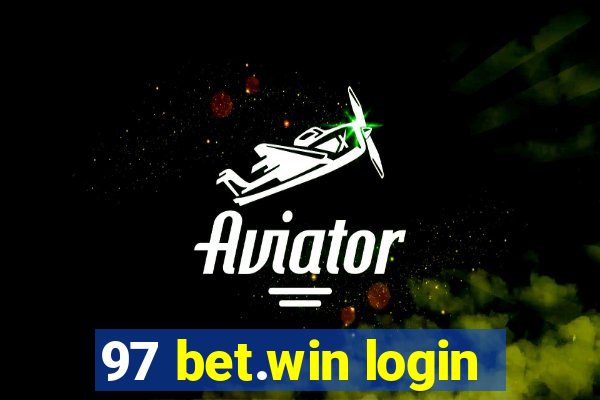 97 bet.win login